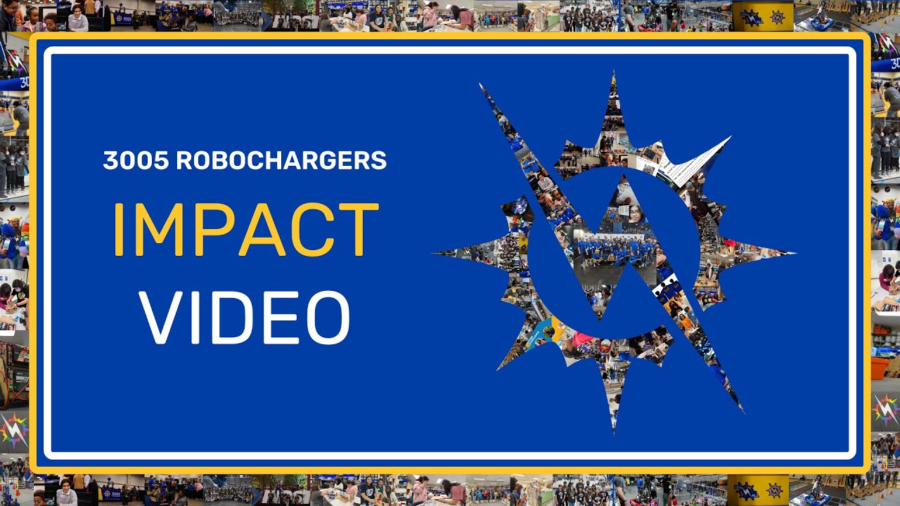 3005 RoboChargers Impact Video 2024