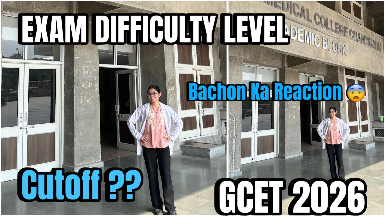 Exam difficulty level | GCET 2026 | GMCH Chandigarh | Bsc nursing entrance exam 