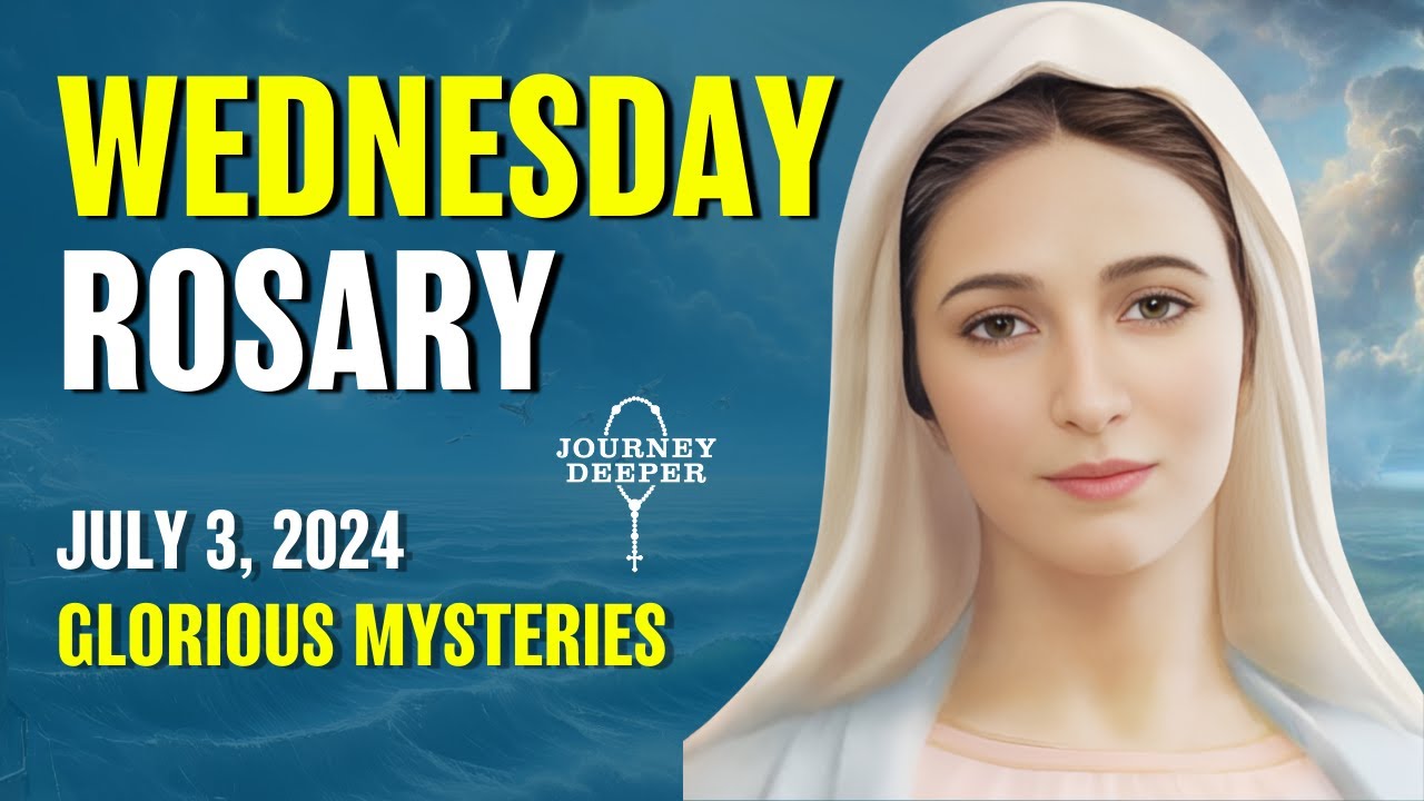 Wednesday Rosary ❤️ Glorious Mysteries of Rosary ❤️ July 3, 2024 VIRTUAL ROSARY