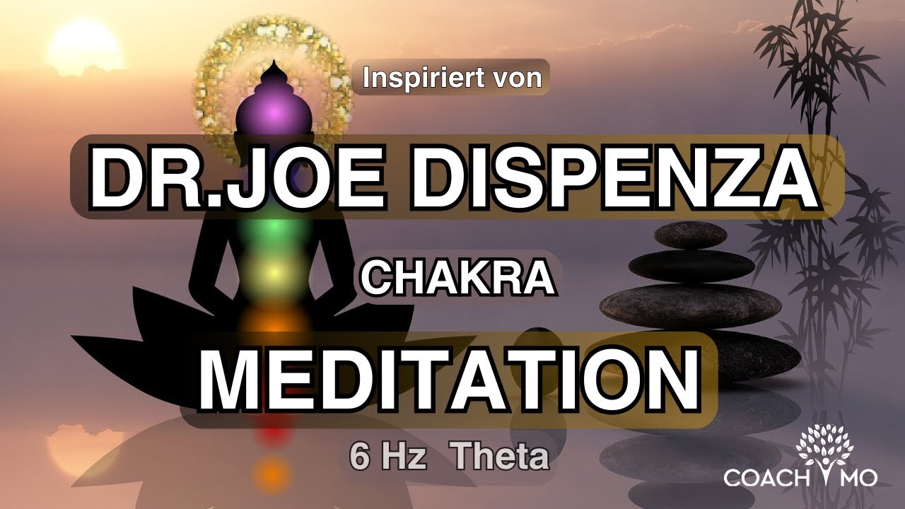 Chakra Reinigung & Aktivierung | Erwecke deine Energie! Meditation | nach Dr. Joe Dispenza | deutsch