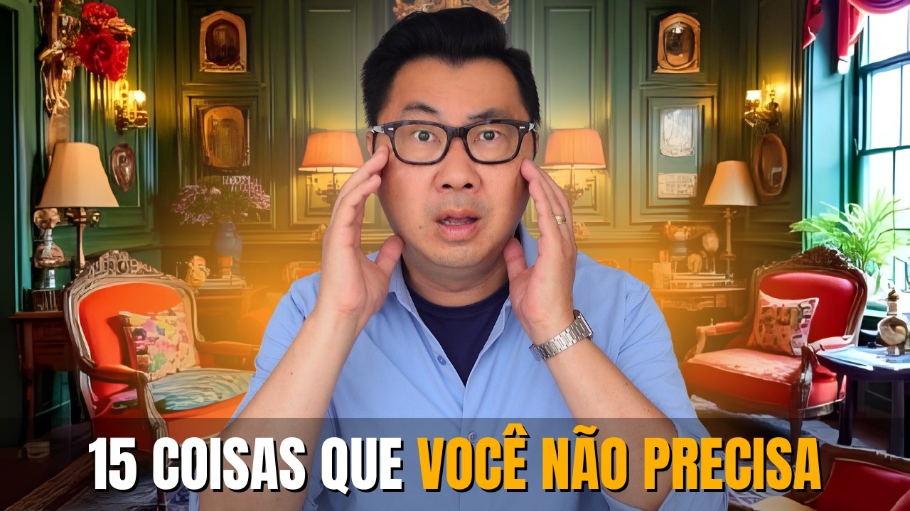 15 Coisas Comuns que Você Simplesmente NÃO PRECISA
