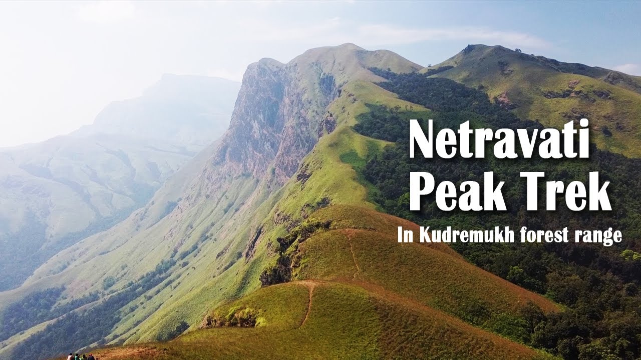 Netravati Peak Trek | Info & Drone view