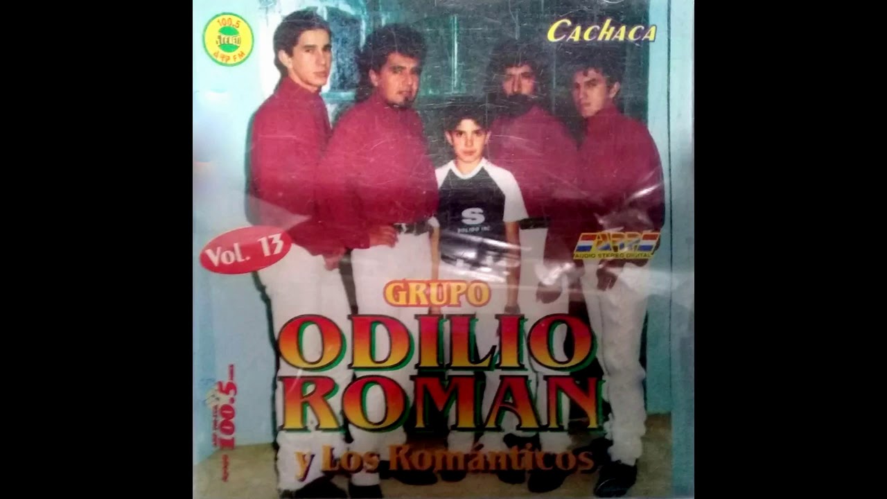 ODILIO ROMAN Y LOS ROMANTICOS - ''CACHACA'' - VOL.13 - Discos ARP