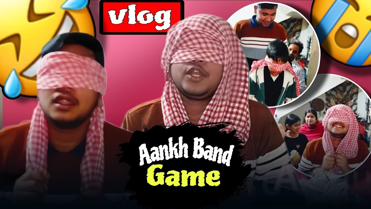 Aankh band game 🤣