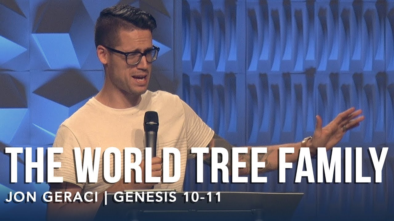 Genesis 10 & 11, The World Family Tree