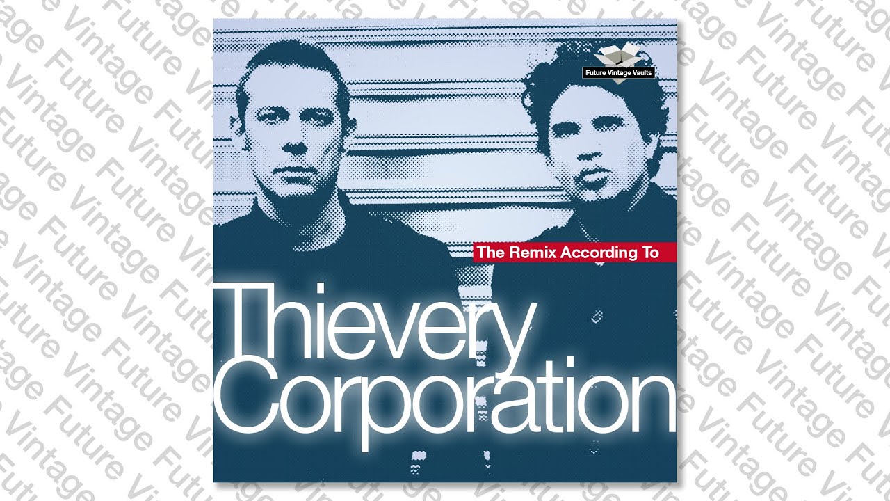 Hooverphonic - This Strange Effect (Thievery Corporation Remix)