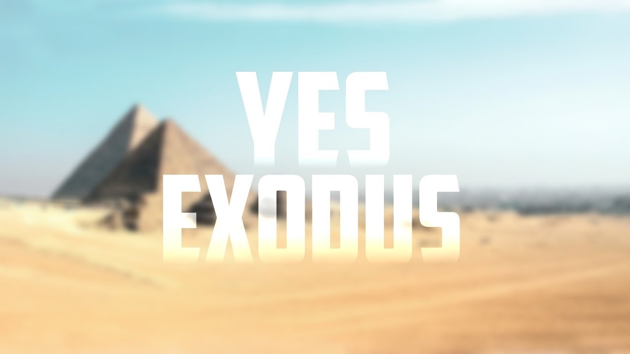 YeS - Exodus