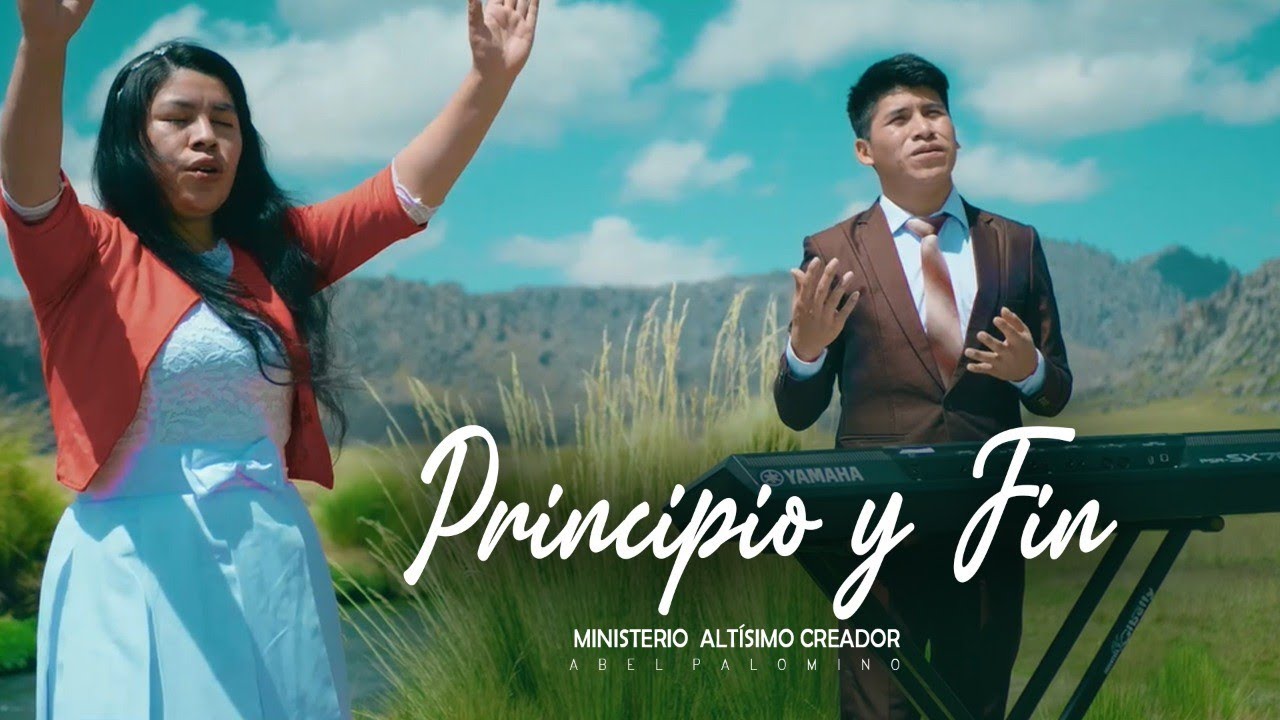 Principio y fin // Ministerio ALTÍSIMO CREADOR | VÍDEO OFICIAL