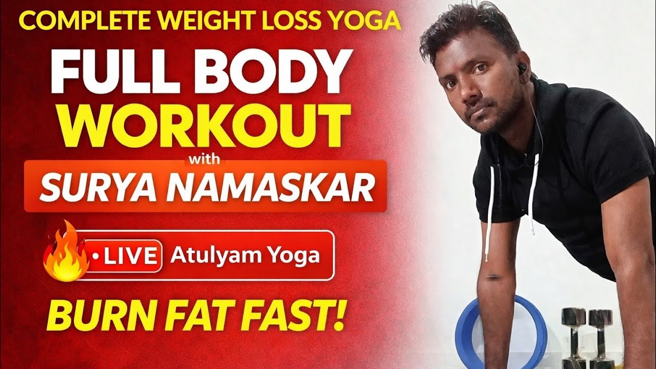 Full Body Workout with Surya Namaskar|Day-6 | Complete Weight Loss Yoga | Atulyam Yoga #Yoga