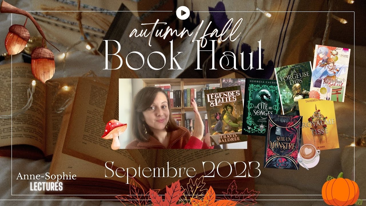 Autumn Bookhaul septembre 2023 ! 🍁🍂 cosy fantasy et fantasy automnale ☕️