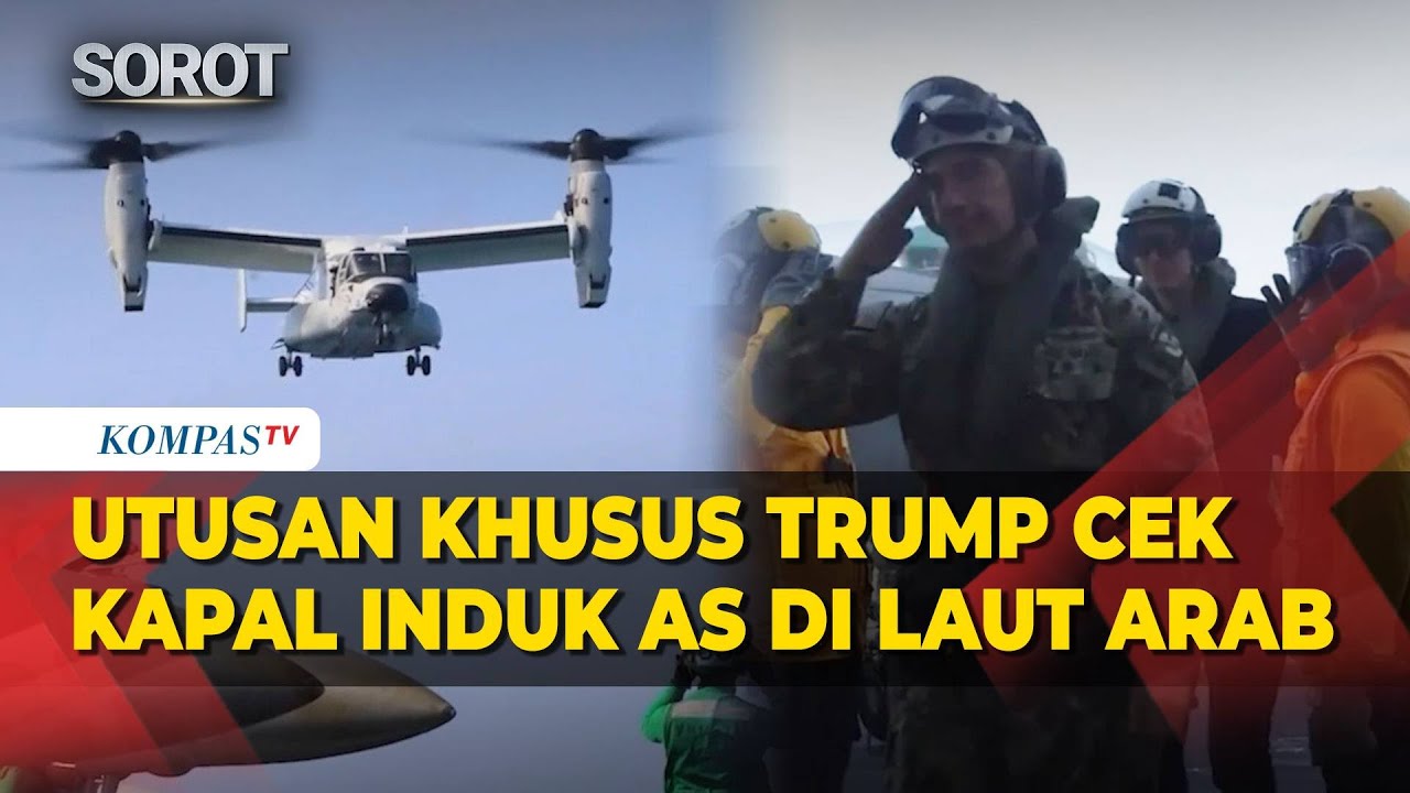 Detik-Detik Utusan Khusus Trump Cek Militer AS di Laut Arab usai Negosiasi dengan Iran