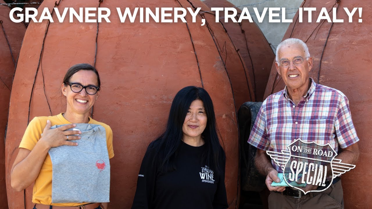Gravner Winery, Travel Italy! (Italian Wine Podcasts' 'On the Road Edition' with Stevie Kim)