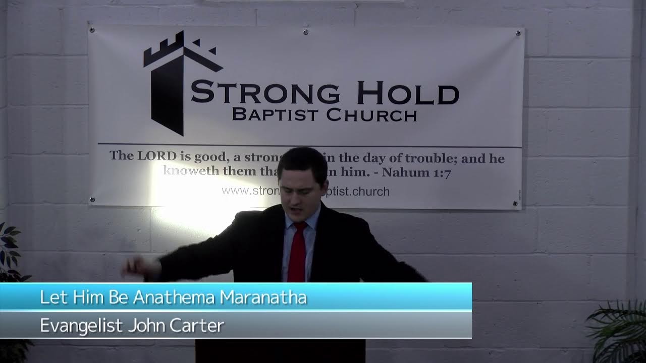 Let Him Be Anathema Maranatha