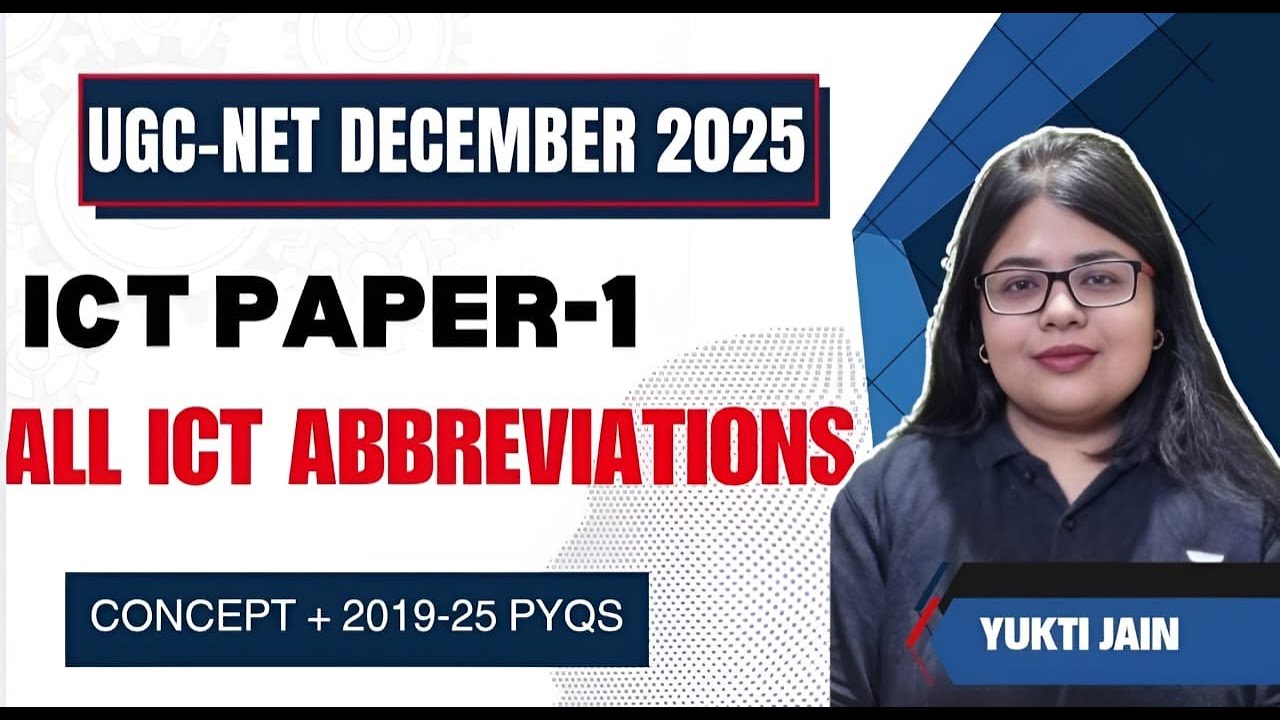 All Important Abbreviations in One Class |Complete ICT Course for UGC NET Paper 1 | Yukti Jain AIR 1