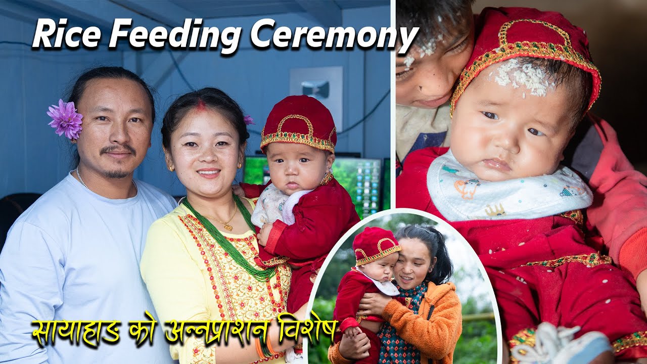 Little Brother Sayahang Rai's Rice feeding program | Traditional Nepali Village Style Pasni Ceremony