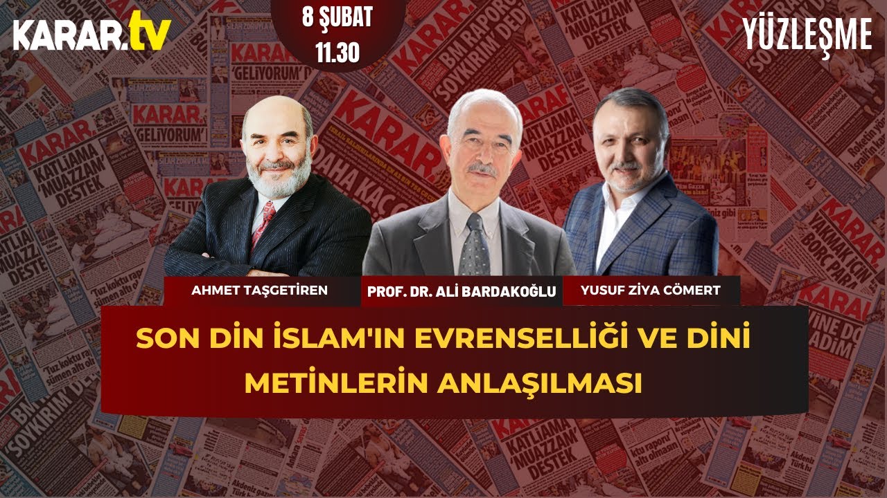 Son Din İslam'ın Evrenselliği Ve Dini Metinlerin Anlaşılması