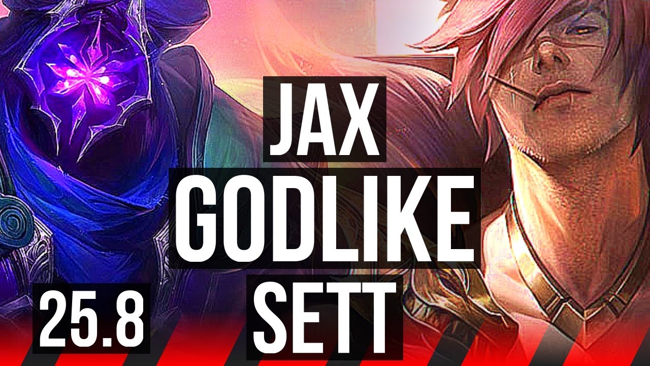 JAX vs SETT (TOP) | 7/0/0, Godlike | KR Master | 25.8