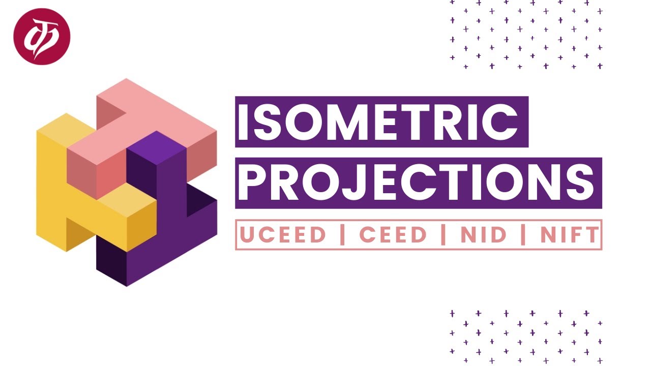 Изометрические проекции | NID | UCEED | CEED | NIFT