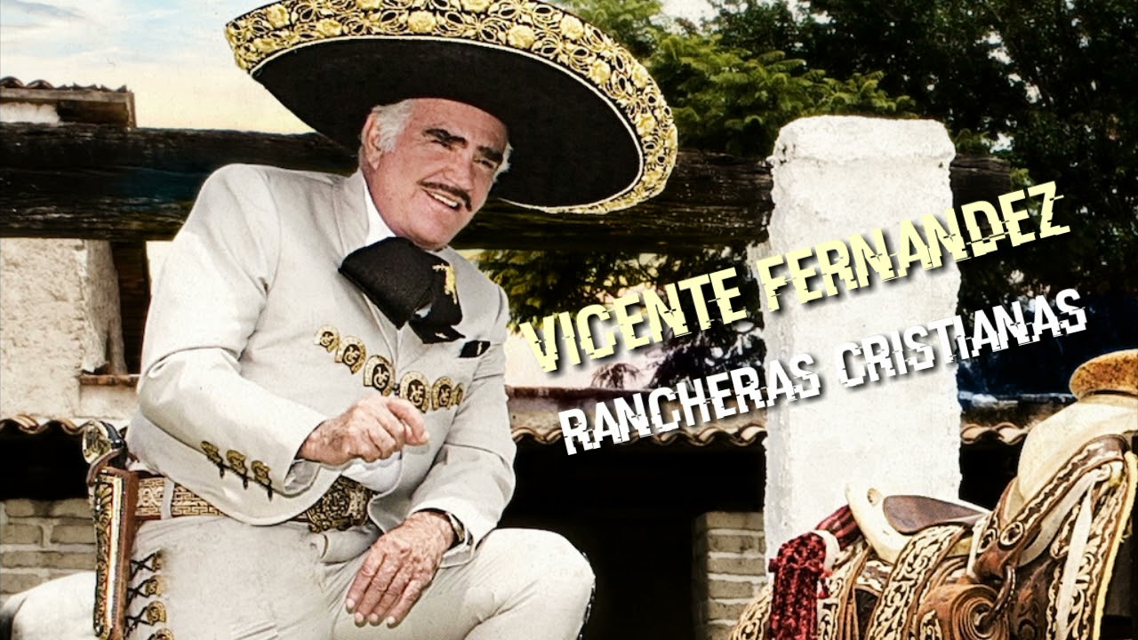 Rancheras cristianas - estilo Vicente Fern&aacute;ndez 🎤🎤las mejores canciones