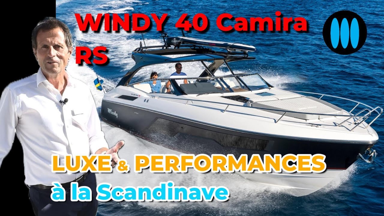 WINDY 40 Camira RS - Luxe et Performances, à la Scandinave