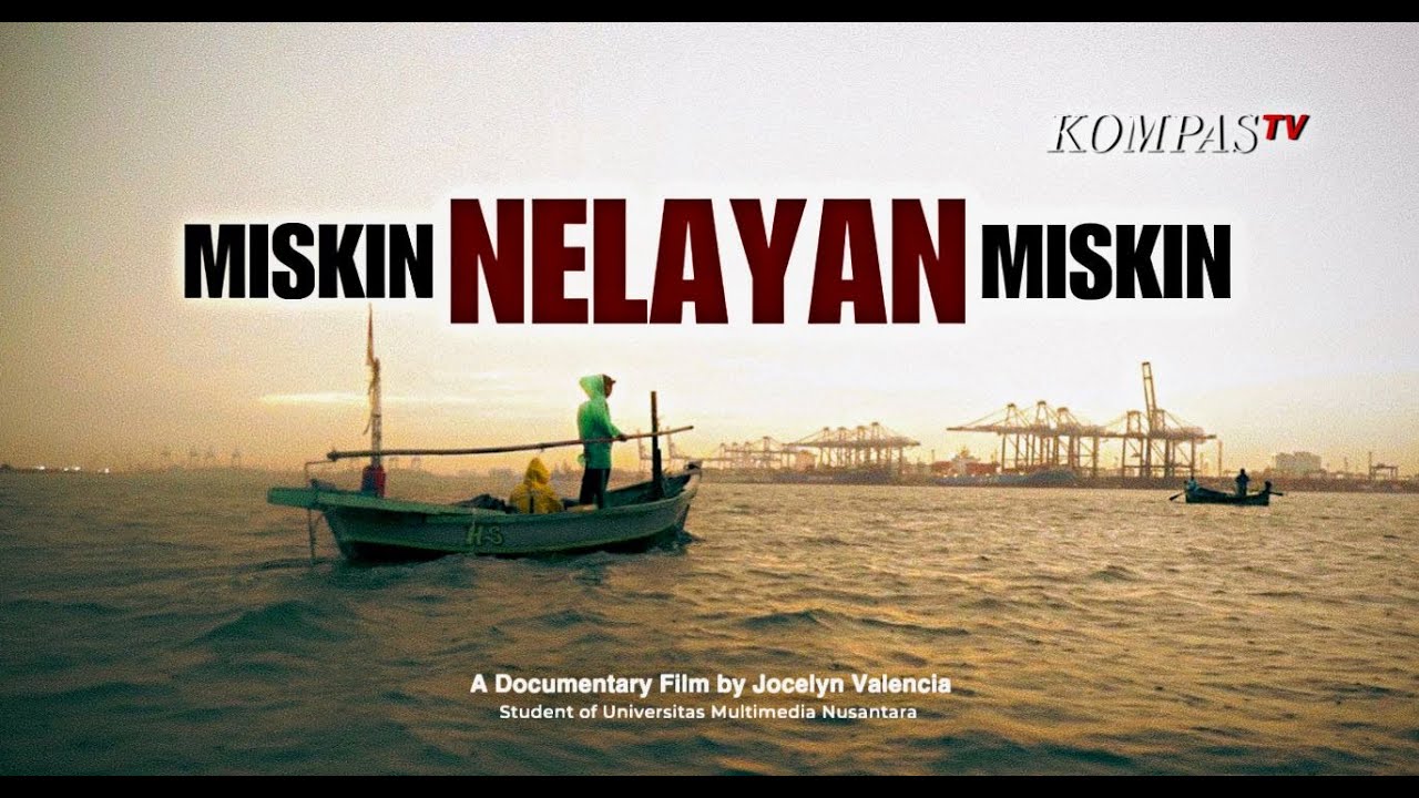 Miskin Nelayan, Nelayan Miskin | Nestapa Nelayan Cilincing di Negeri Maritim