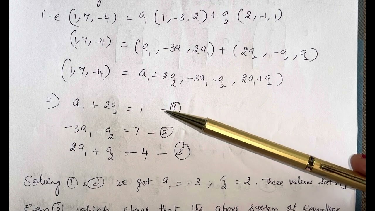 Linear combination of vectors/examples/solutions