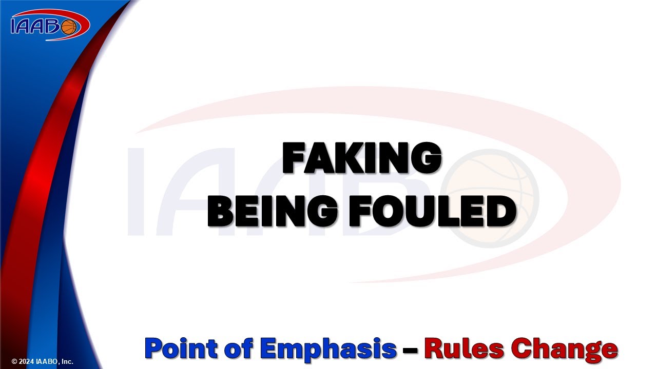 2024-2025 NFHS Rules Change - Faking Being Fouled