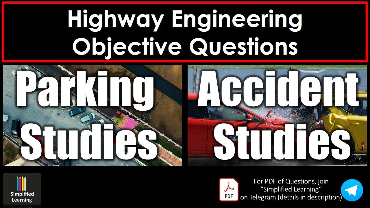 Accident Studies and Parking Studies | Highway Engineering Objective Questions [with PDF]