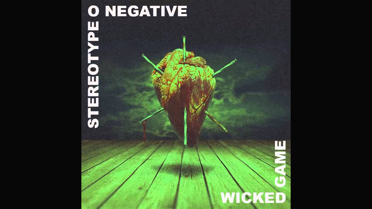 Stereo Type O Negative  Wicked Game