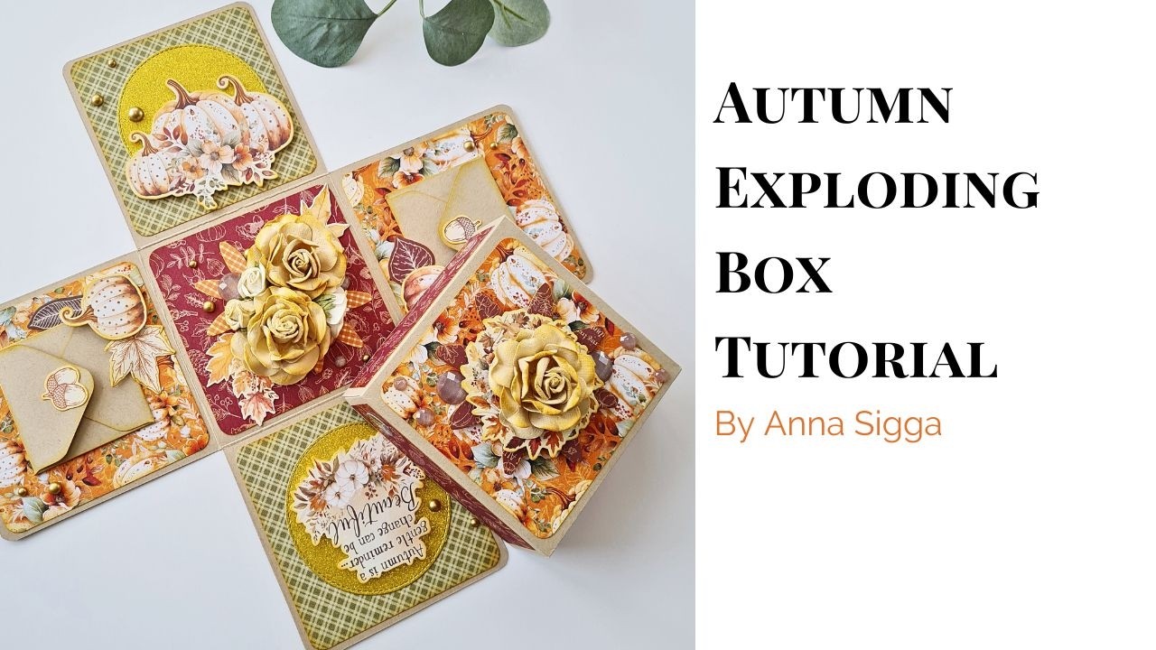 DIY Autumn Exploding Box Card Tutorial - Easy DIY Gift Idea: Gorgeous Fall Theme Design