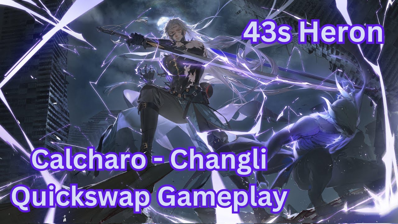Calcharo - Changli Destroy Heron in 43s | [WUTHERING WAVES]