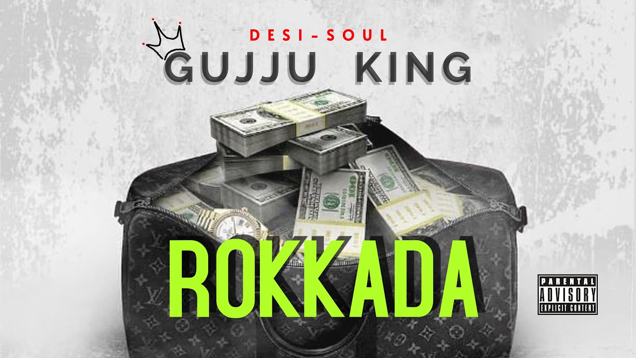 Rokkada Gujju King by Desi Soul (Official Song)
