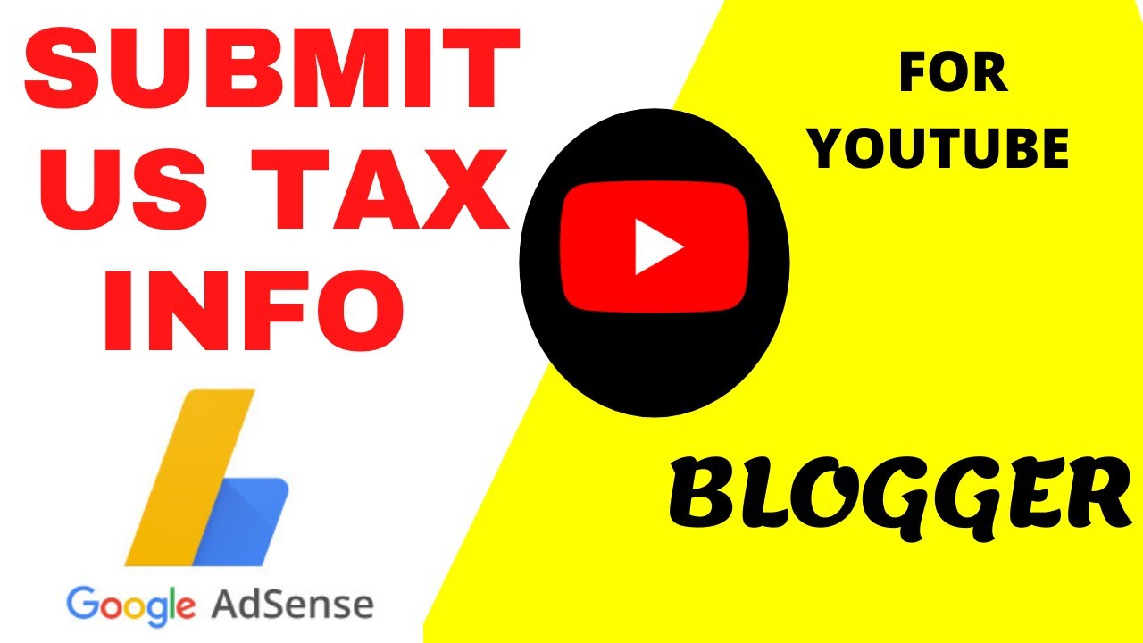 SUBMIT US TAX IN GOOGLE AS SENCE YPUTUBE IN 5 MUNITES