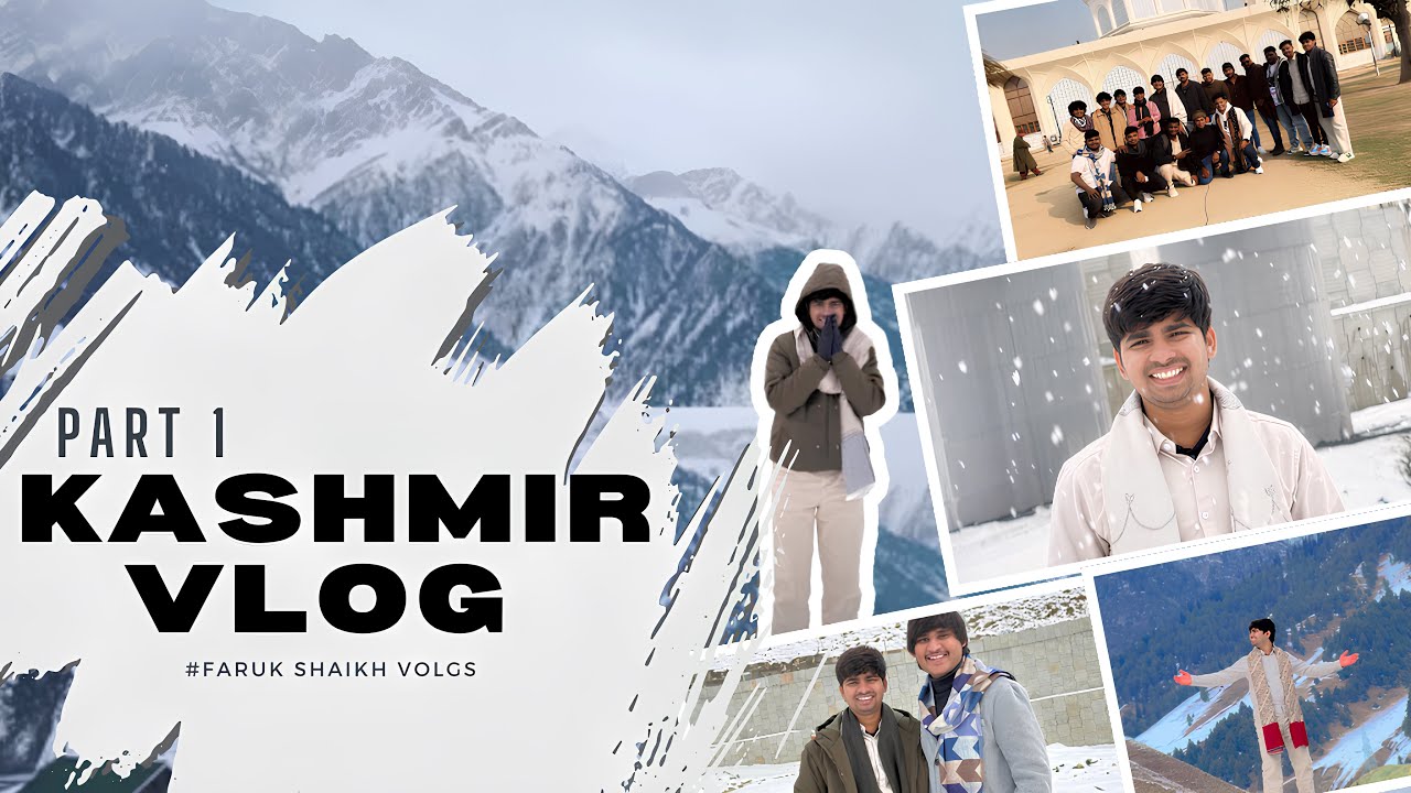 THE KASHMIR TRIP -(PART 1) 🍁♥️ #farukshaikh #vlog #share #kashmir #snow #like #viral #explore #fyp 