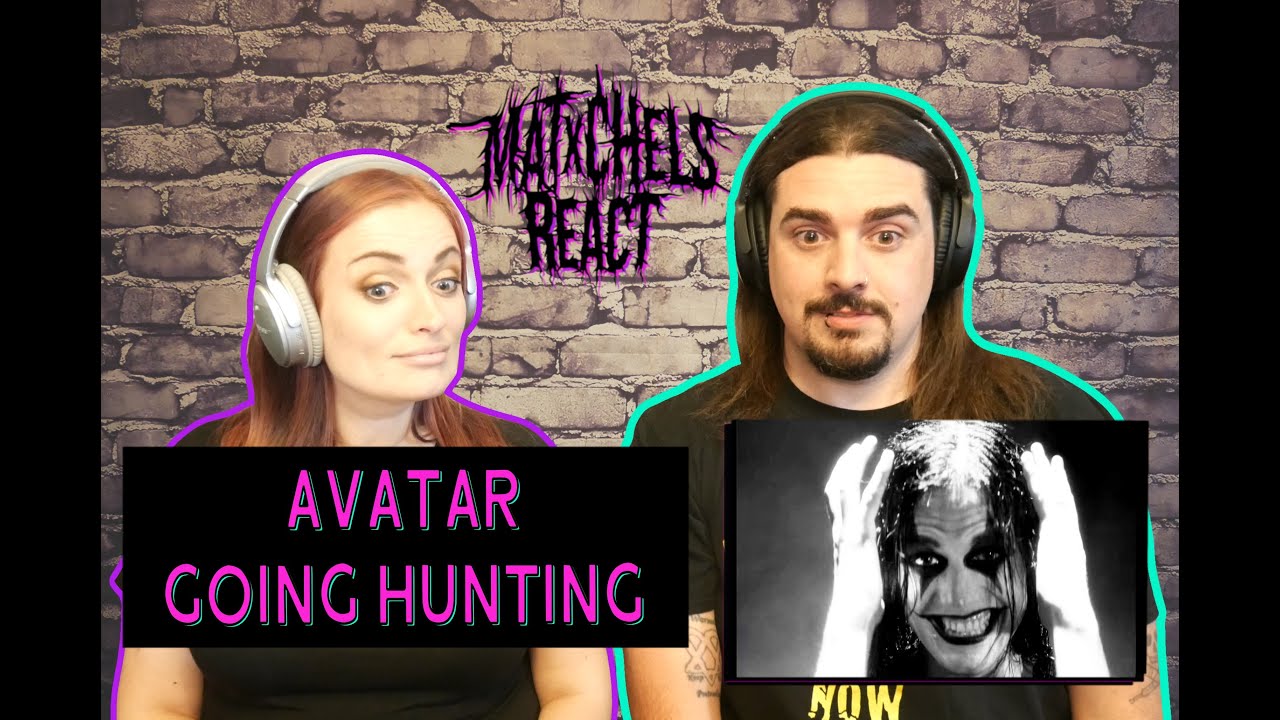 Avatar - Going Hunting (React/Review)