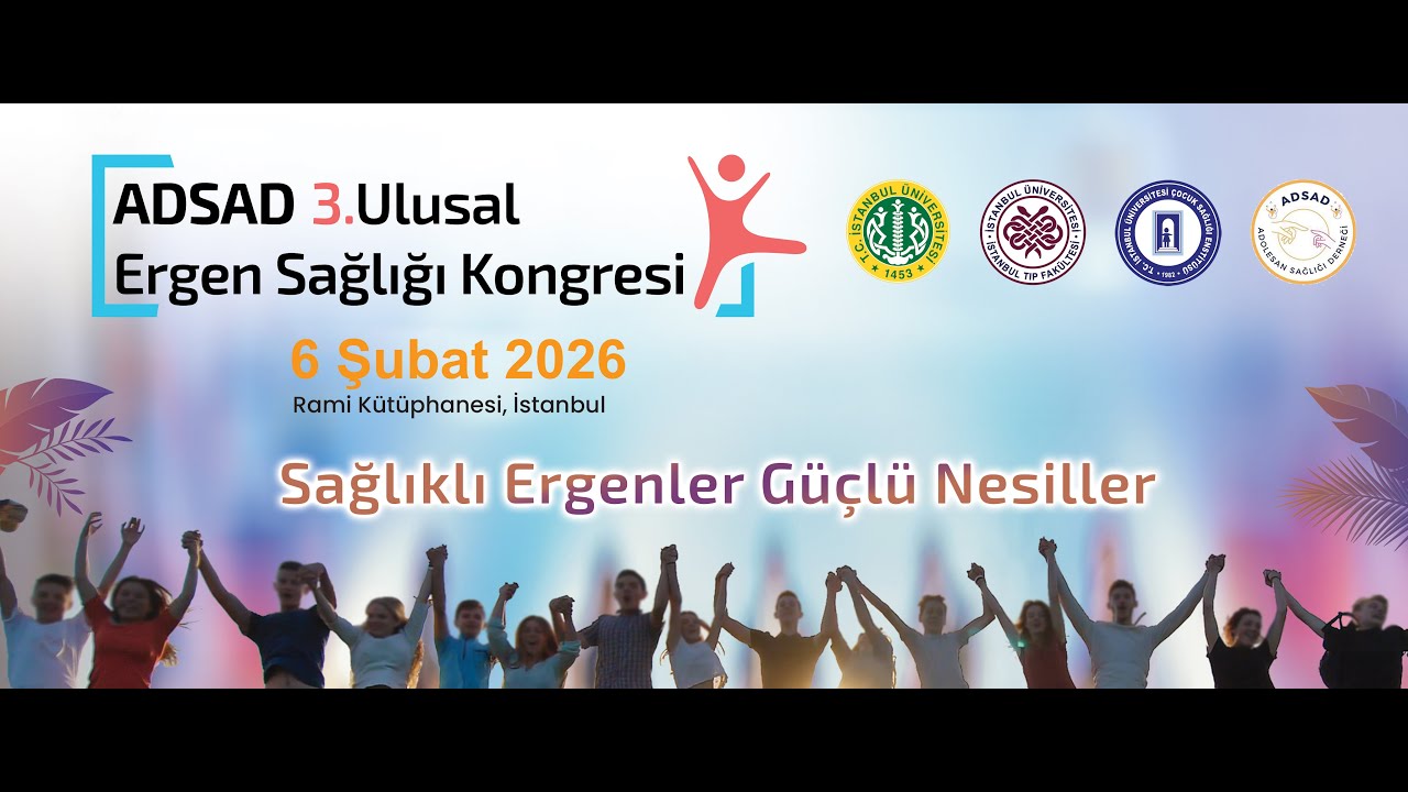 ADSAD 3. Ergen Sağlığı Kongresi 6 Şubat 2026
