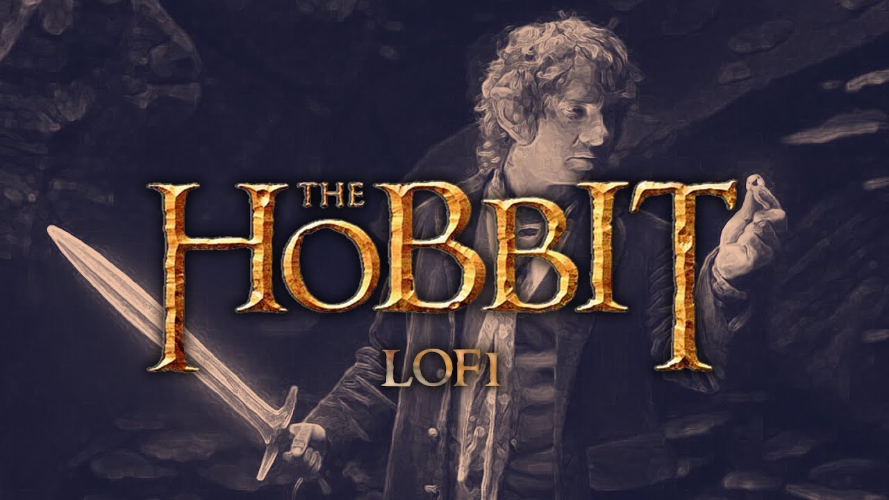 THE HOBBIT - LOFI HIPHOP MIX