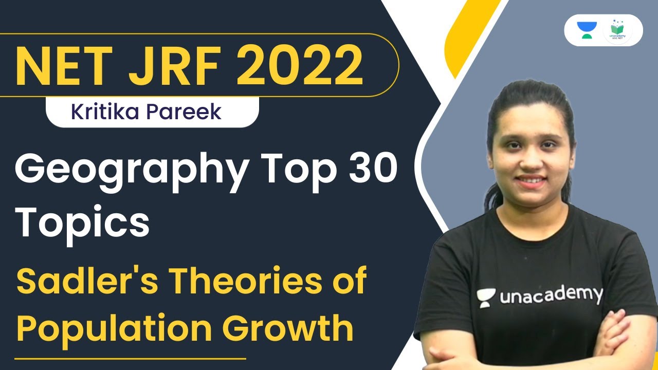 Geography Top 30 Topics | Sadler's Theories of Population Growth | NET JRF 2022 | Kritika Pareek