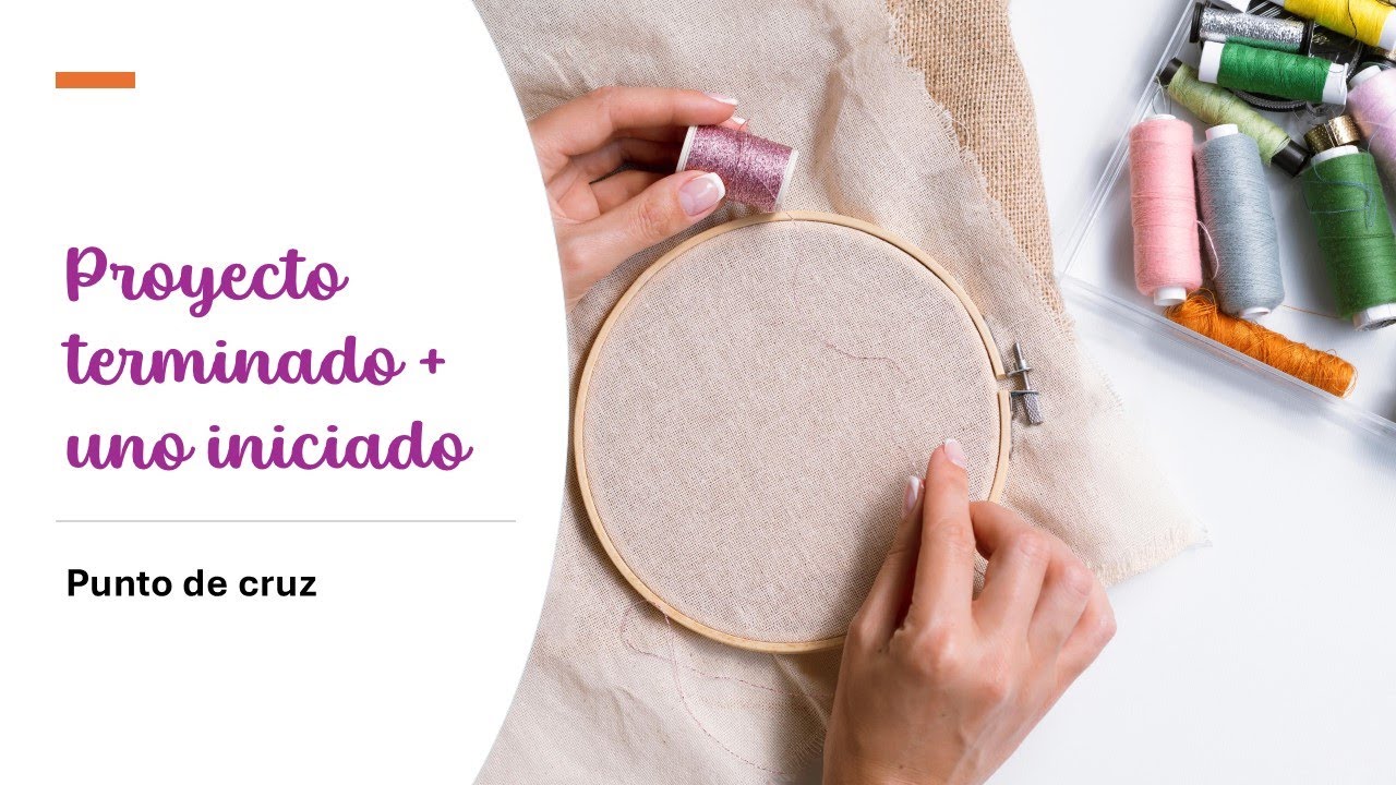 Proyecto terminado + uno iniciado (punto de cruz)