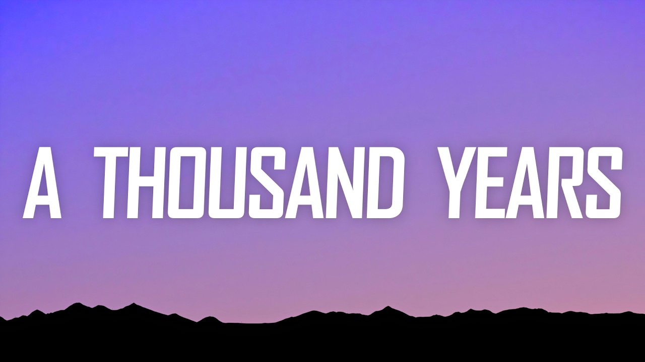 Christina Perri - a thousand years (Lyrics)