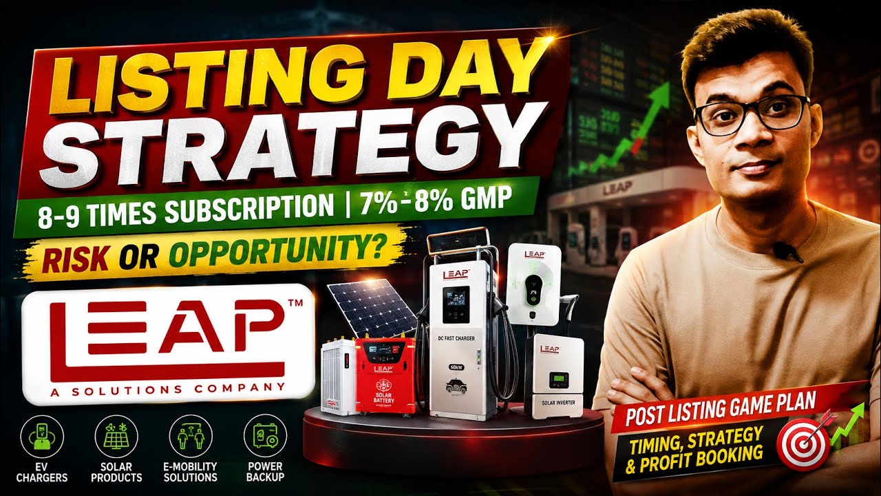 Leap India IPO Listing Day Strategy
