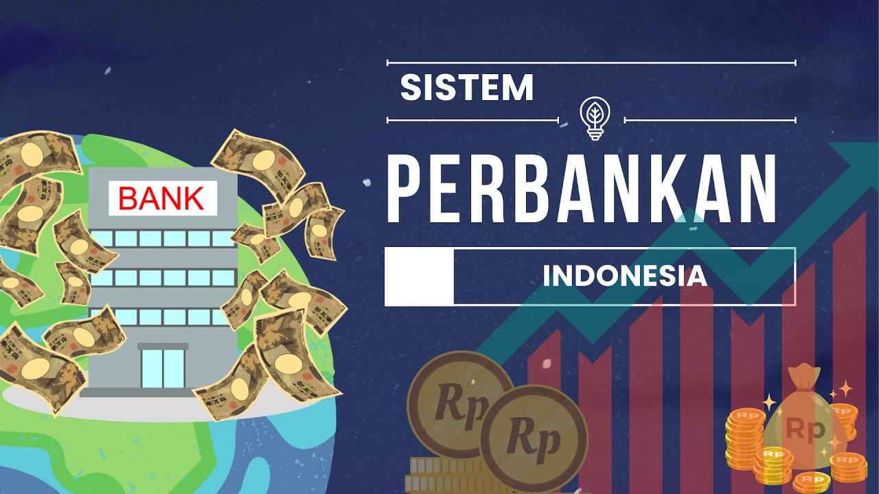 Sistem Perbankan Indonesia