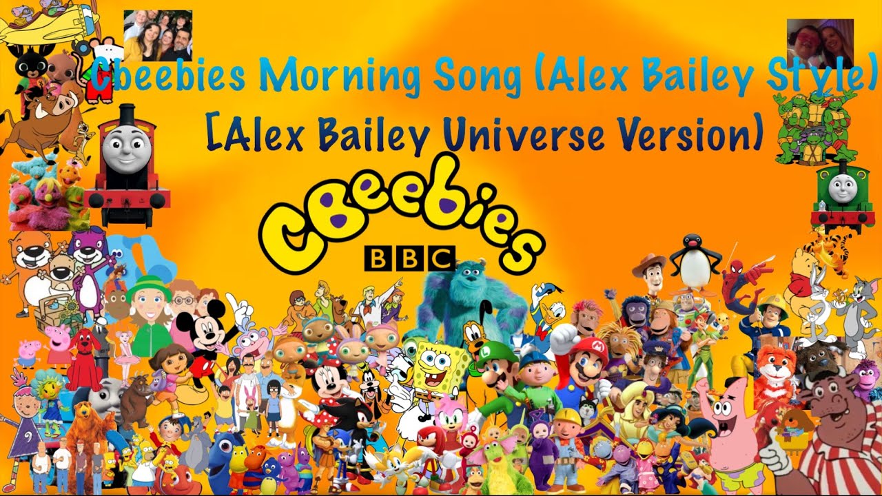CBeebies Morning Song (Alex Bailey Style) (Alex Bailey Universe)