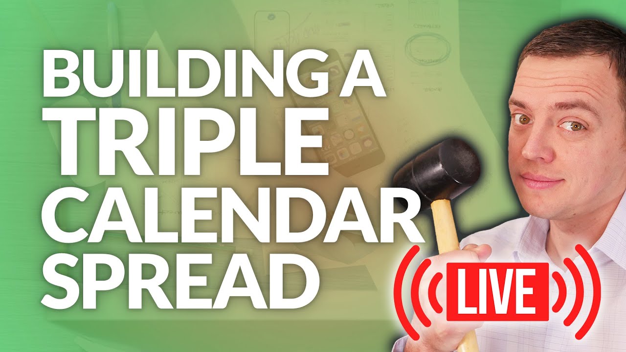 Building a Triple Calendar Spread Options Trade [LIVE] - Planning a Trade