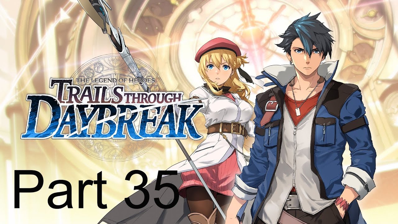 A Case & the Bracer Guild | The Legend of Heroes: Trails through Daybreak | Part 35