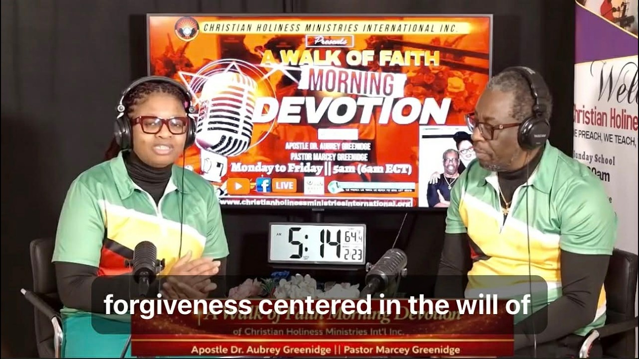A Walk of Faith Morning Devotion || 23rd February 2026 || God's will concerning Love & Forgiveness