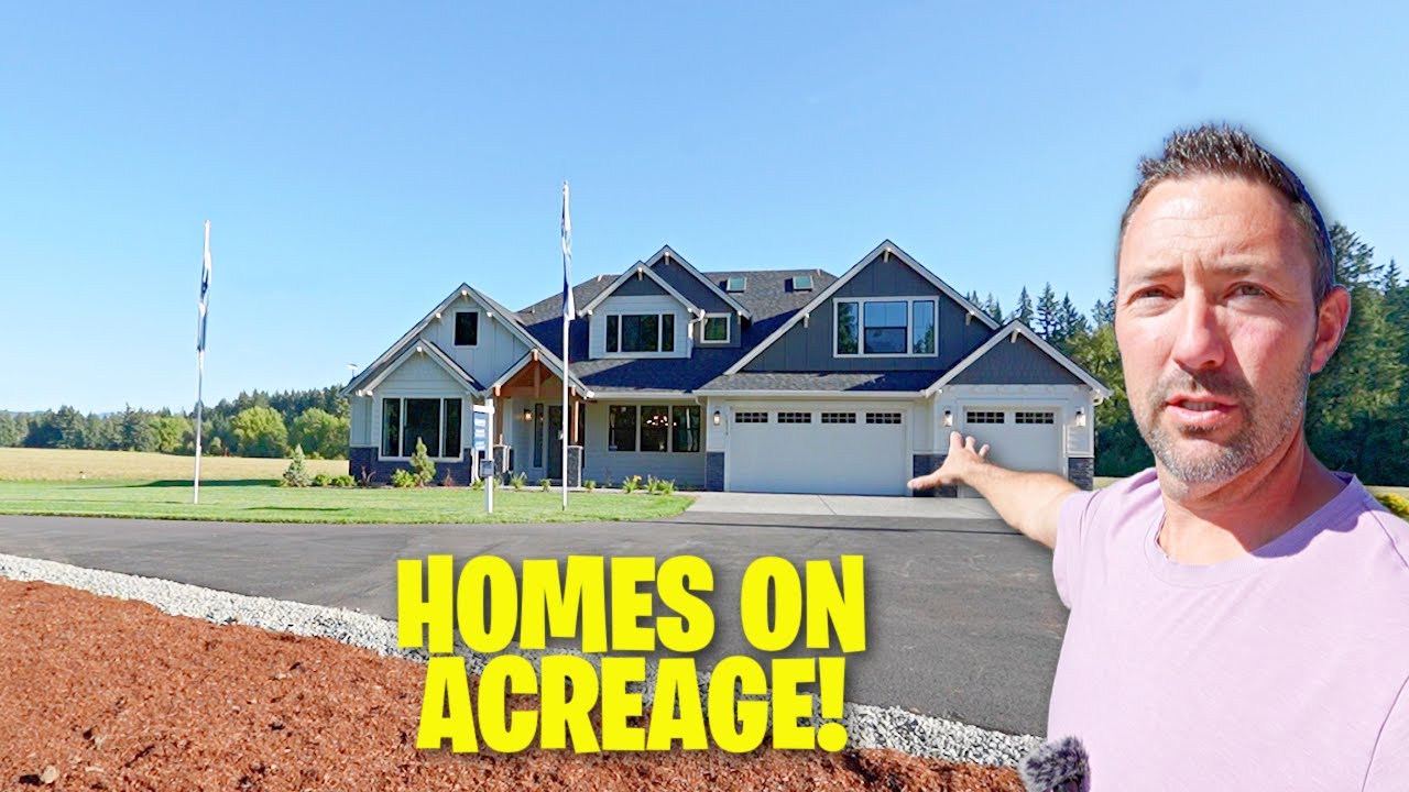 Living in Vancouver Washington in Custom New Construction Homes On ACREAGE!