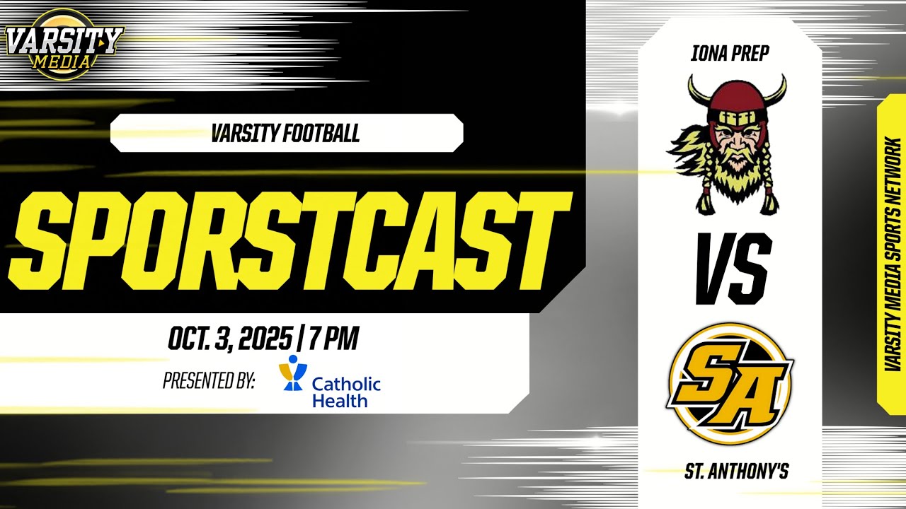 SPORTSCAST | Iona Prep vs. St. Anthony's | Football | Presented by Catholic Health | 10/3