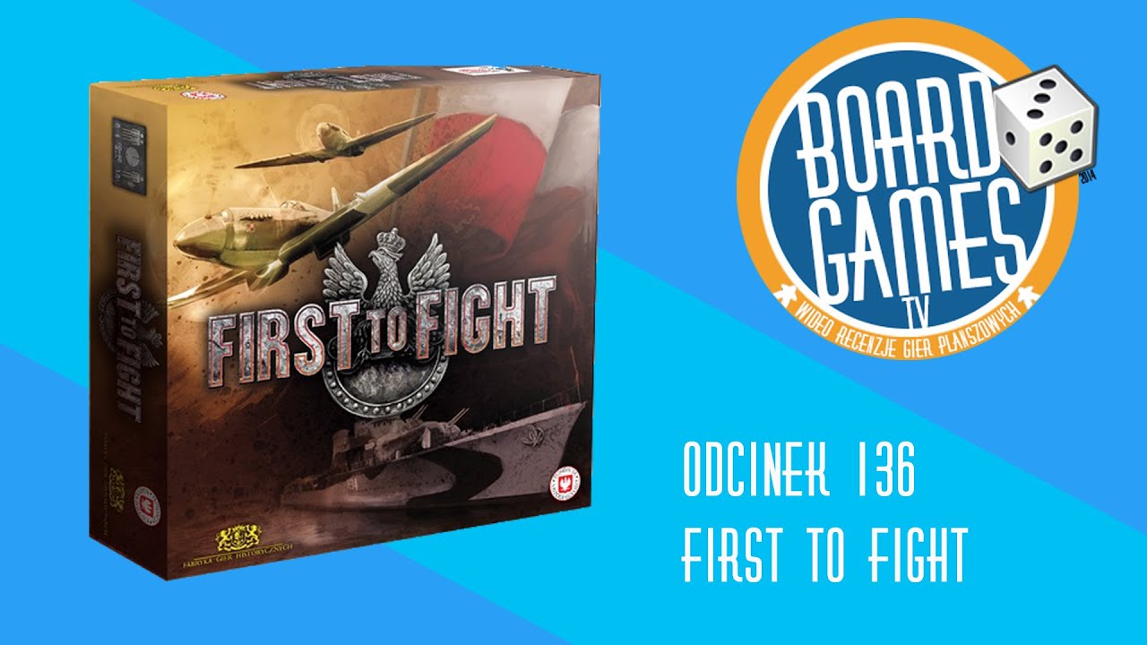 First to Fight - gra planszowa, recenzja wideo