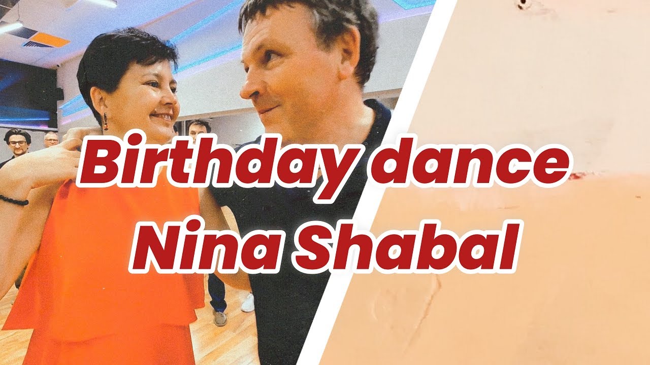Birthday dance | Nina Shabal | Boogie Woogie | IVARA PARTY 2022